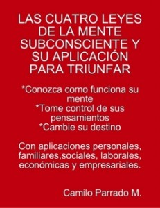 Las Cuatro Leyes de la Mente Subconsciente