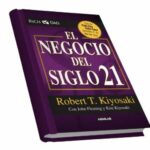 EL NEGOCIO DEL SIGLO 21